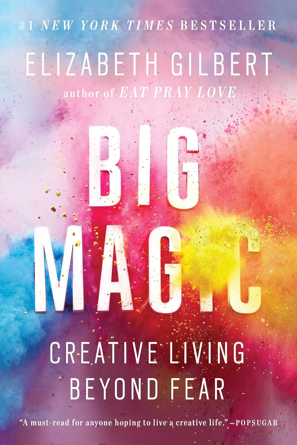 Big Magic: Creative Living Beyond Fear (English Edition) baixar o livro de graça