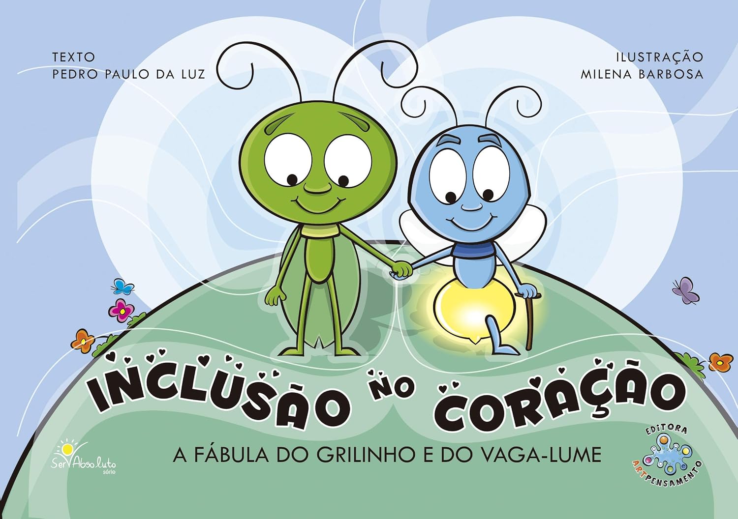 Inclusão no Coração - A fábula do grilinho e do vaga-lume baixar o livro de graça