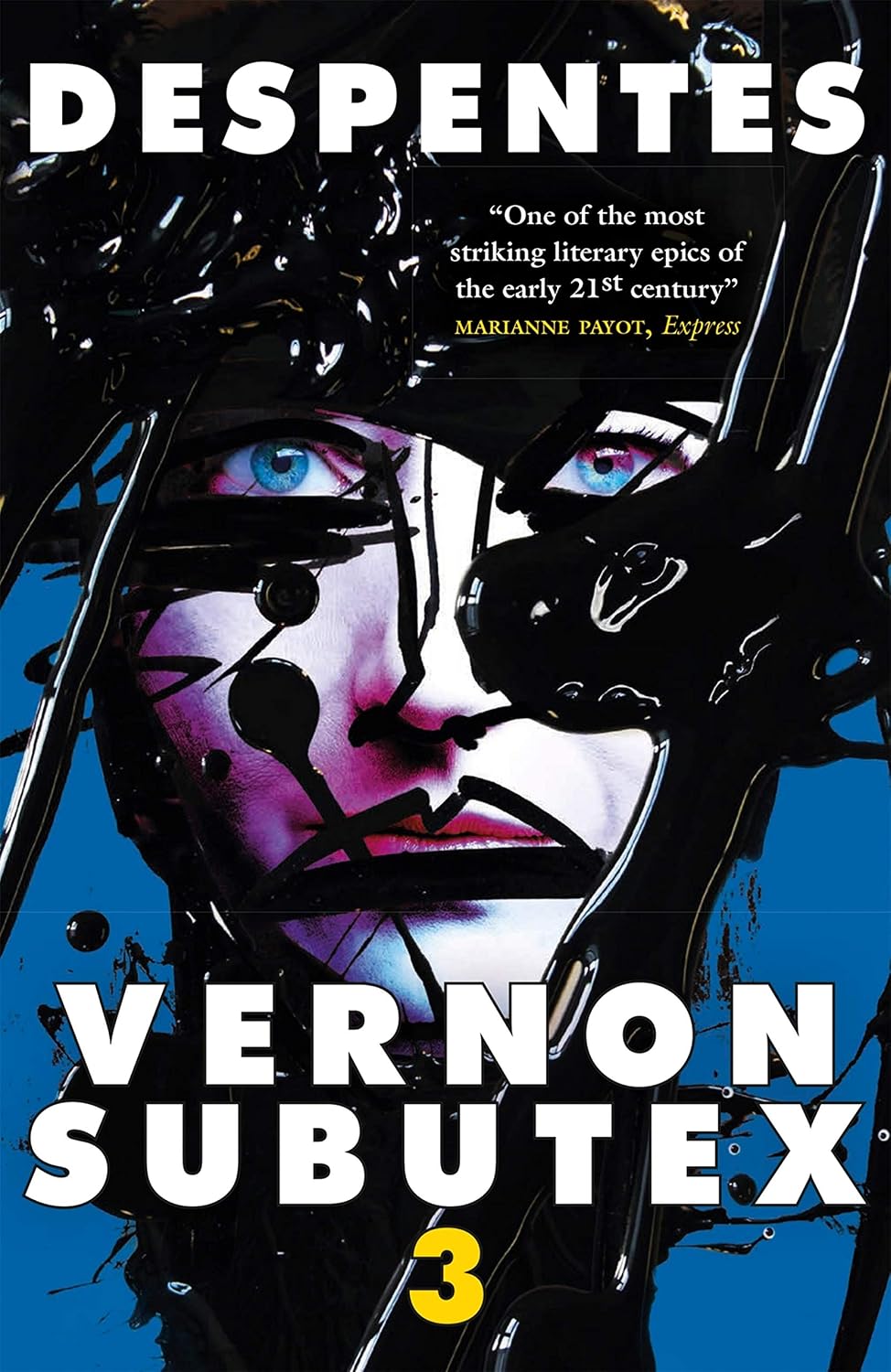 Vernon Subutex Three: The final book in the rock and roll cult trilogy (English Edition)