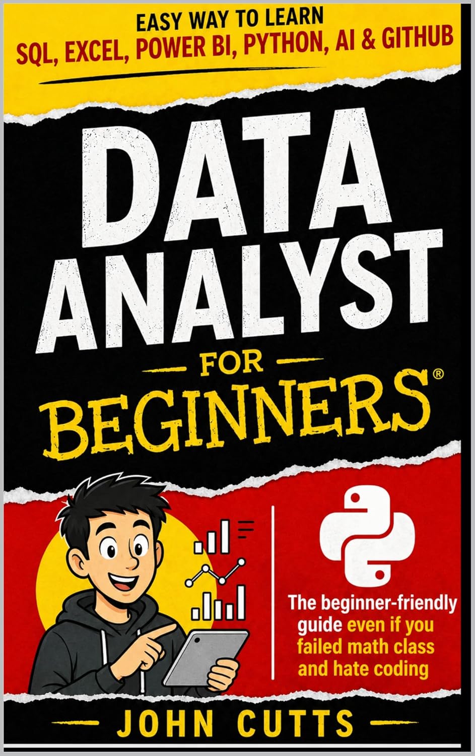 capítulo por capítulo baixar Data Analyst For Beginners: EASY WAY TO LEARN SQL, EXCEL, POWER BI, PYTHON, AI & GITHUB — EVEN IF YOU FAILED MATH CLASS AND HATE CODING (Claude AI Beginnings Book 1) (English Edition)