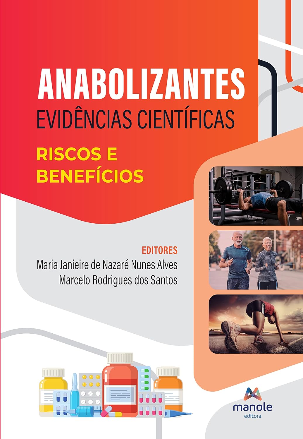 Anabolizantes: evidências científicas - riscos e benefícios baixar o livro de graça