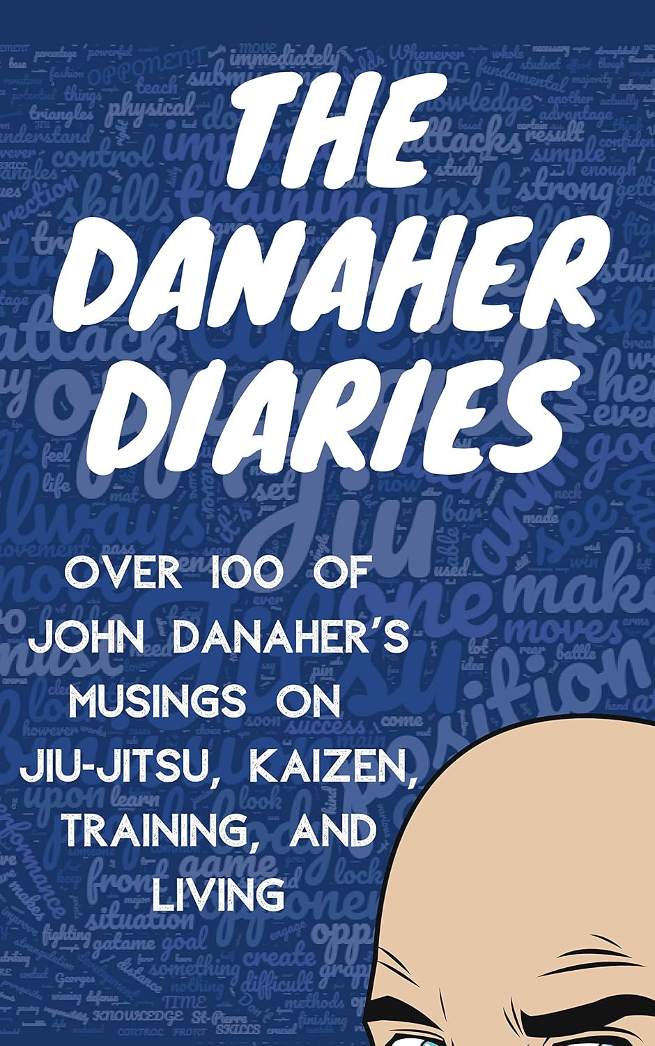 capítulo por capítulo baixar The Danaher Diaries: Over 100 of John Danaher's Musings on Jiu-Jitsu, Kaizen, Training, and Living (English Edition)