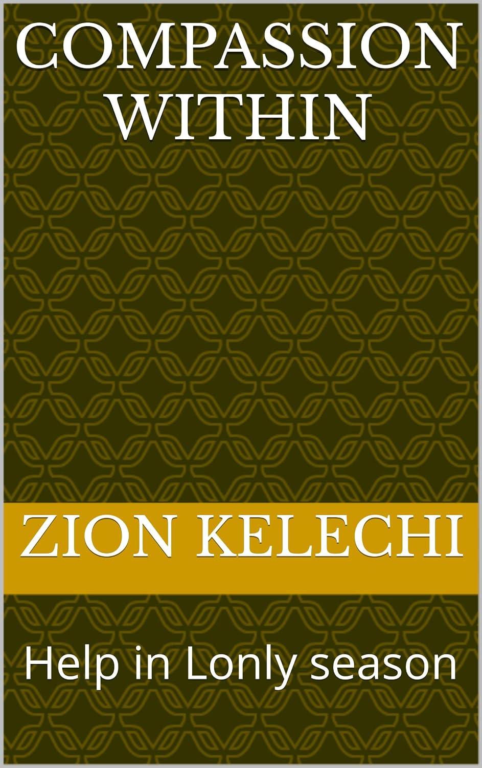 ler totalmente Compassion within: Help in Lonly season (English Edition)