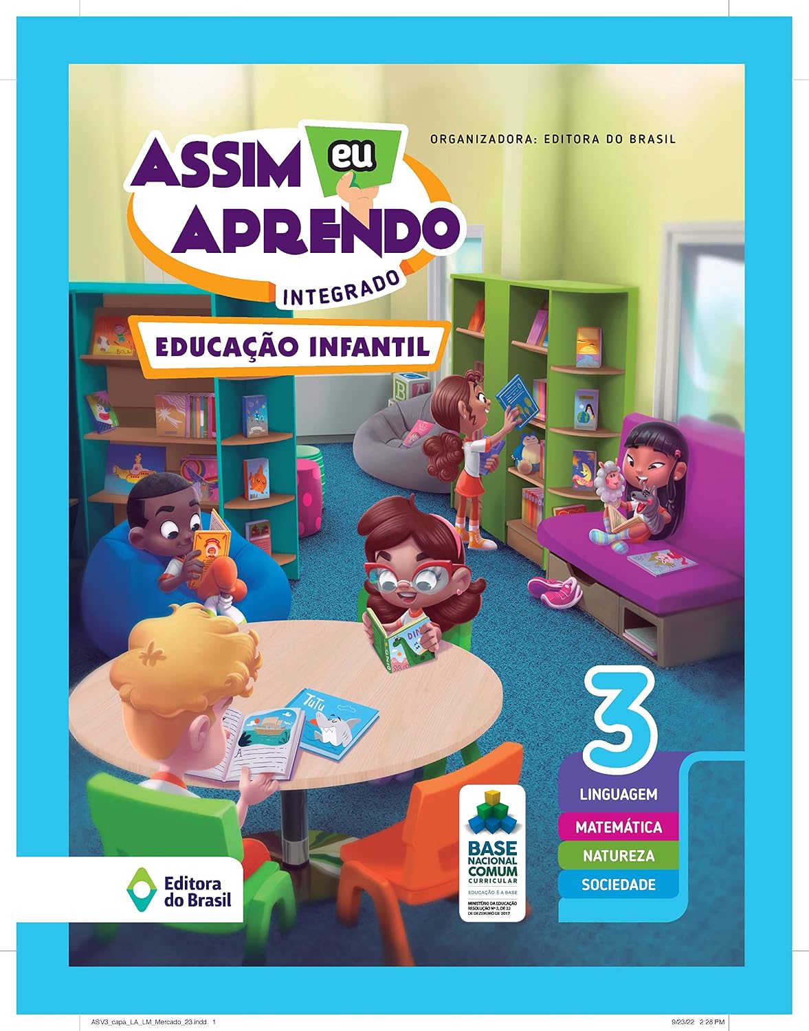 Assim eu aprendo: Integrado - EI 3 - Educação infantil