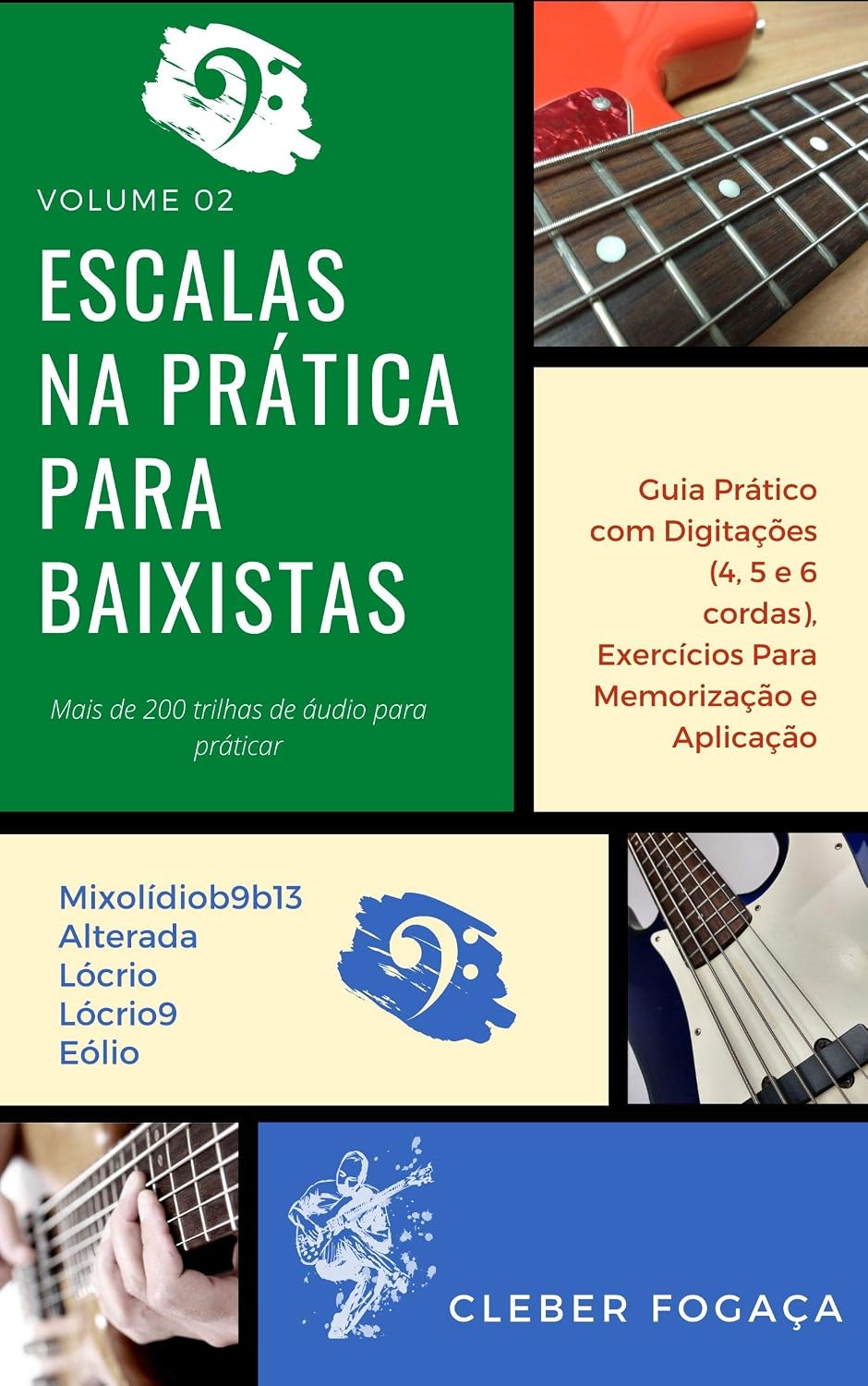 capítulo por capítulo baixar Escalas na Prática Para Baixistas vol02: Guia Prático Com Digitações, Exercícios Para Memorização e Aplicação