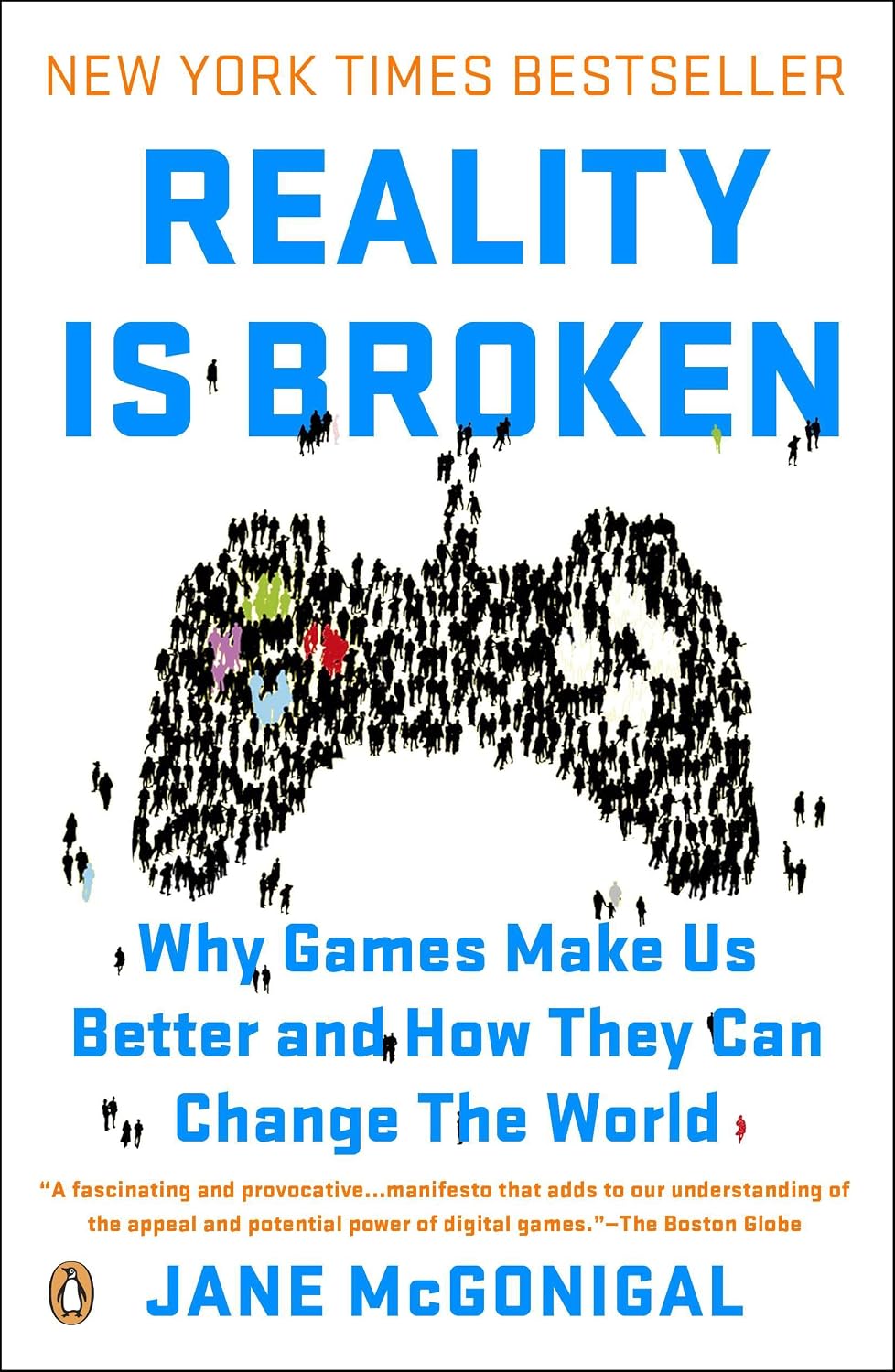 ler totalmente Reality Is Broken: Why Games Make Us Better and How They Can Change the World (English Edition)