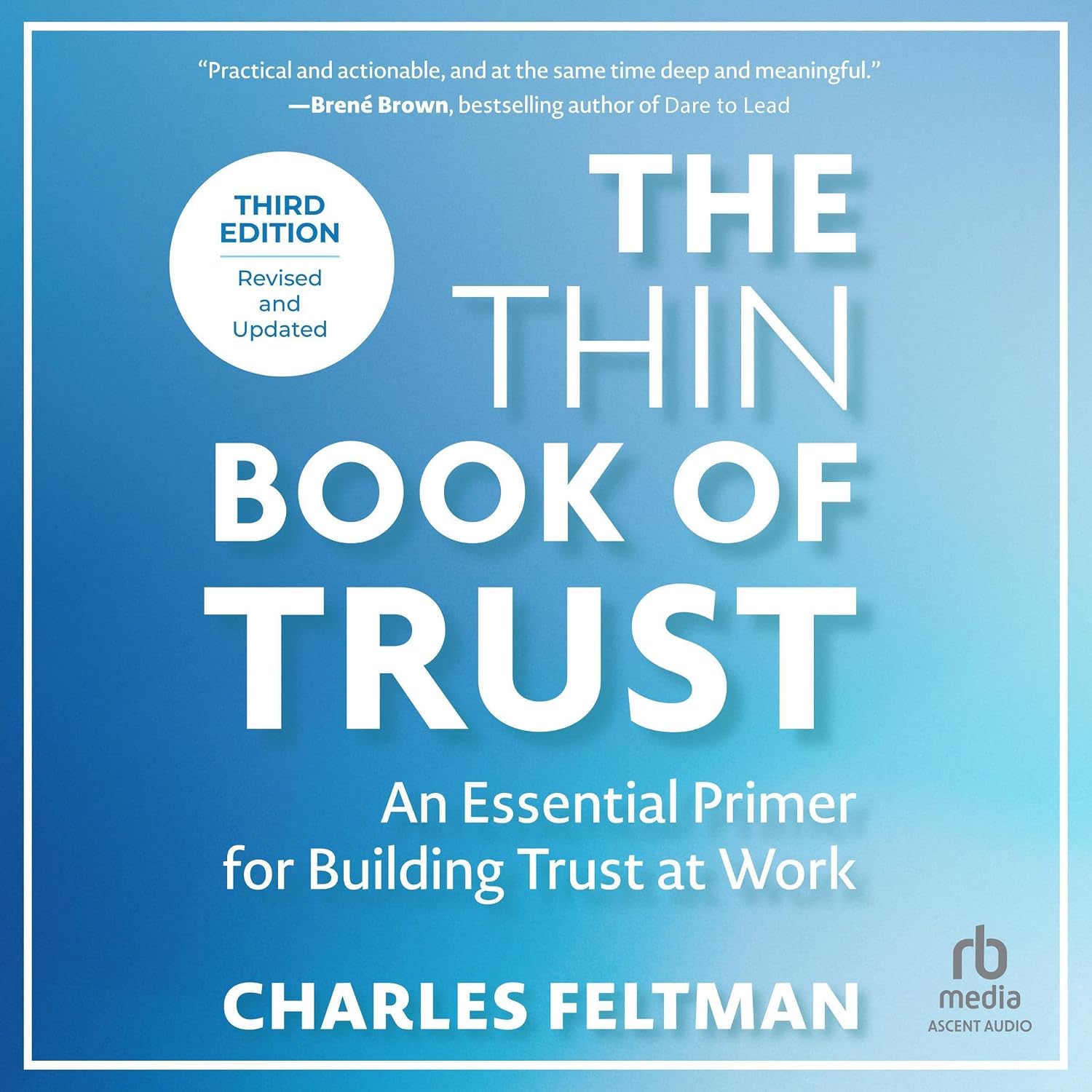 The Thin Book of Trust (Third Edition): An Essential Primer for Building Trust at Work baixar o livro de graça