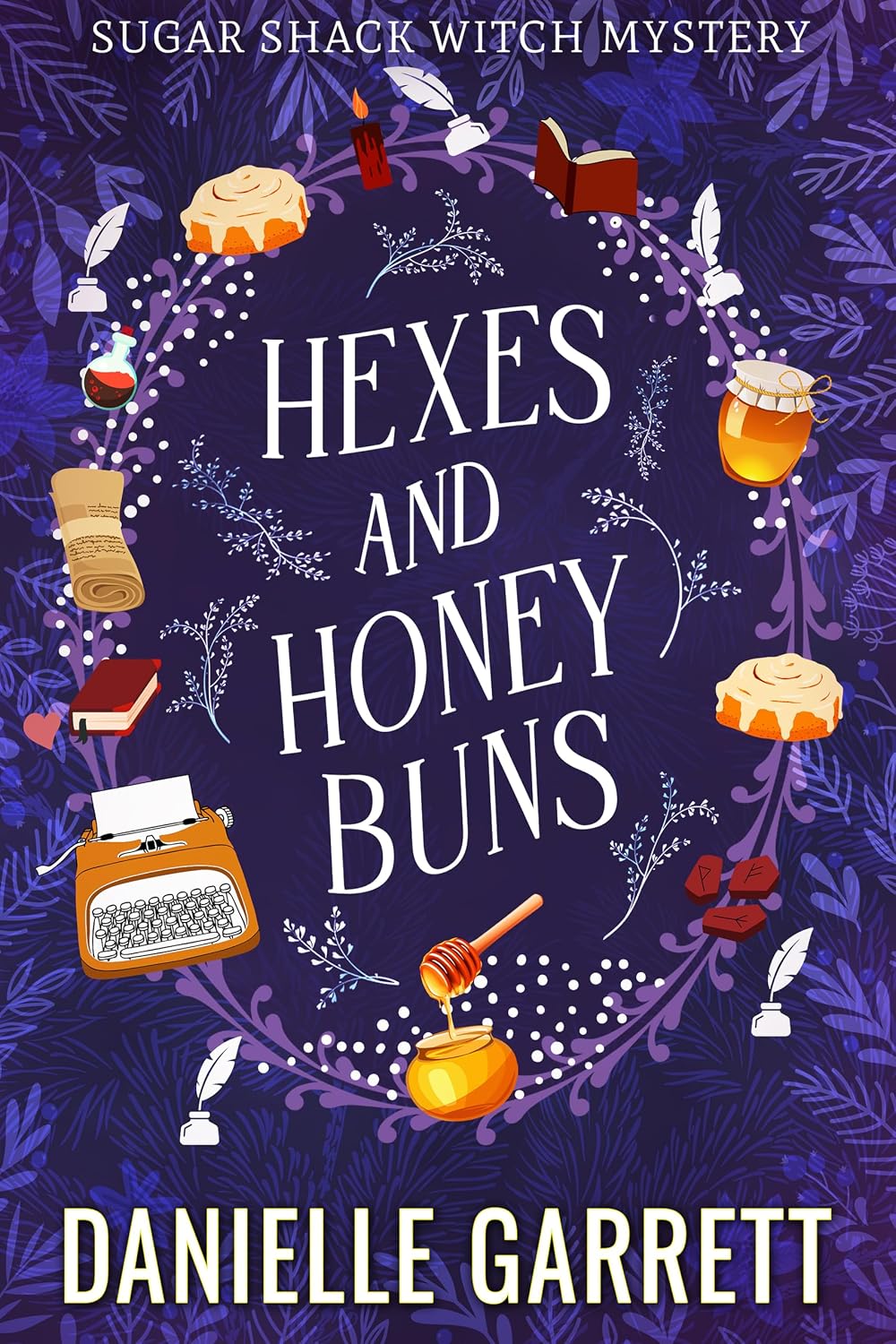 ler totalmente Hexes and Honey Buns: A Sugar Shack Witch Mystery (Sugar Shack Witch Mysteries Book 5) (English Edition)
