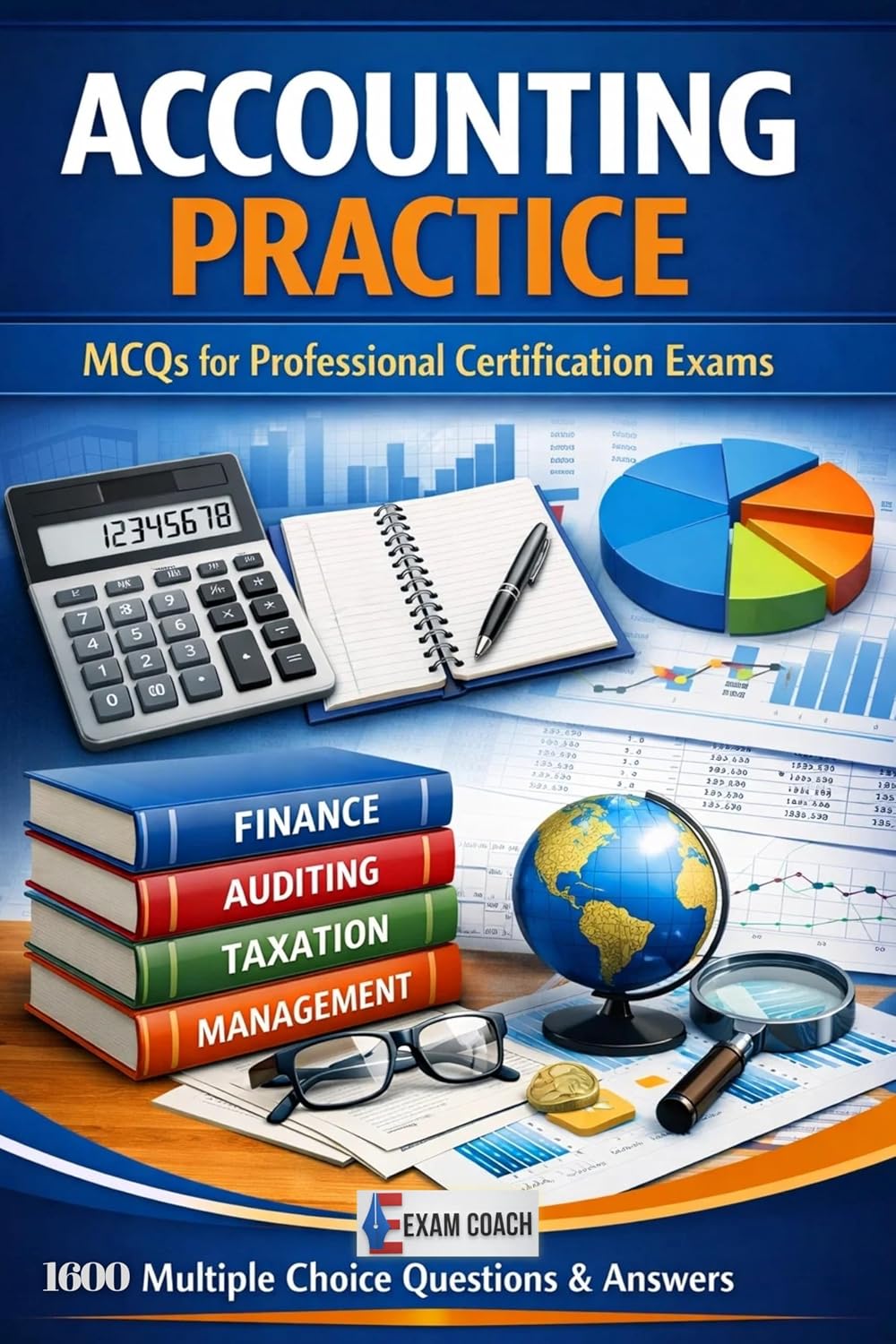 ler totalmente Accounting Practice - MCQs for Professional Certification Exams: 1600 MCQ with Answers (Exam Revision Book 9) (English Edition)