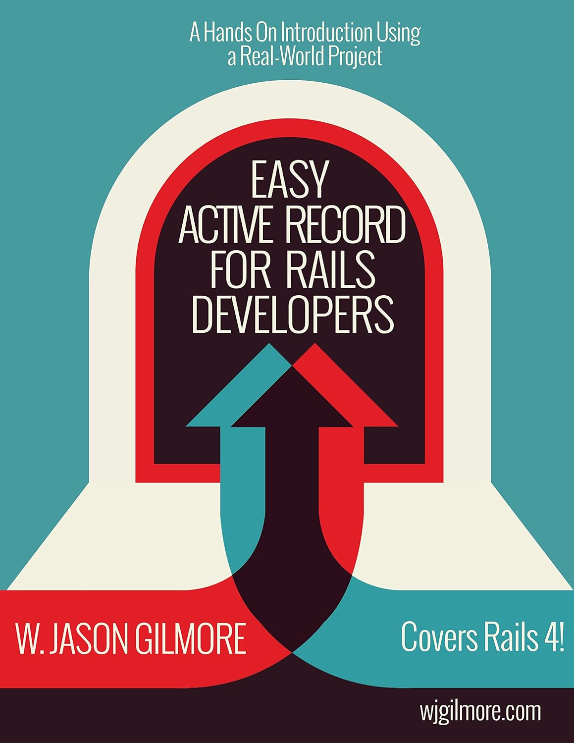 ler totalmente Easy Active Record for Rails Developers: Master Active Record and Have a Ton of Fun Doing It! (English Edition)