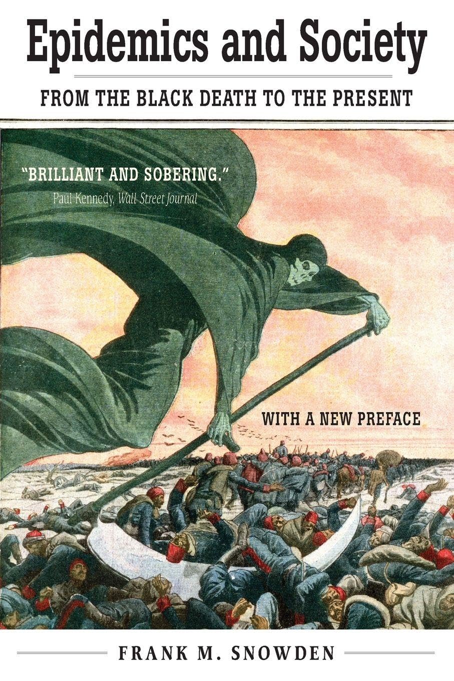 ler totalmente Epidemics and Society: From the Black Death to the Present