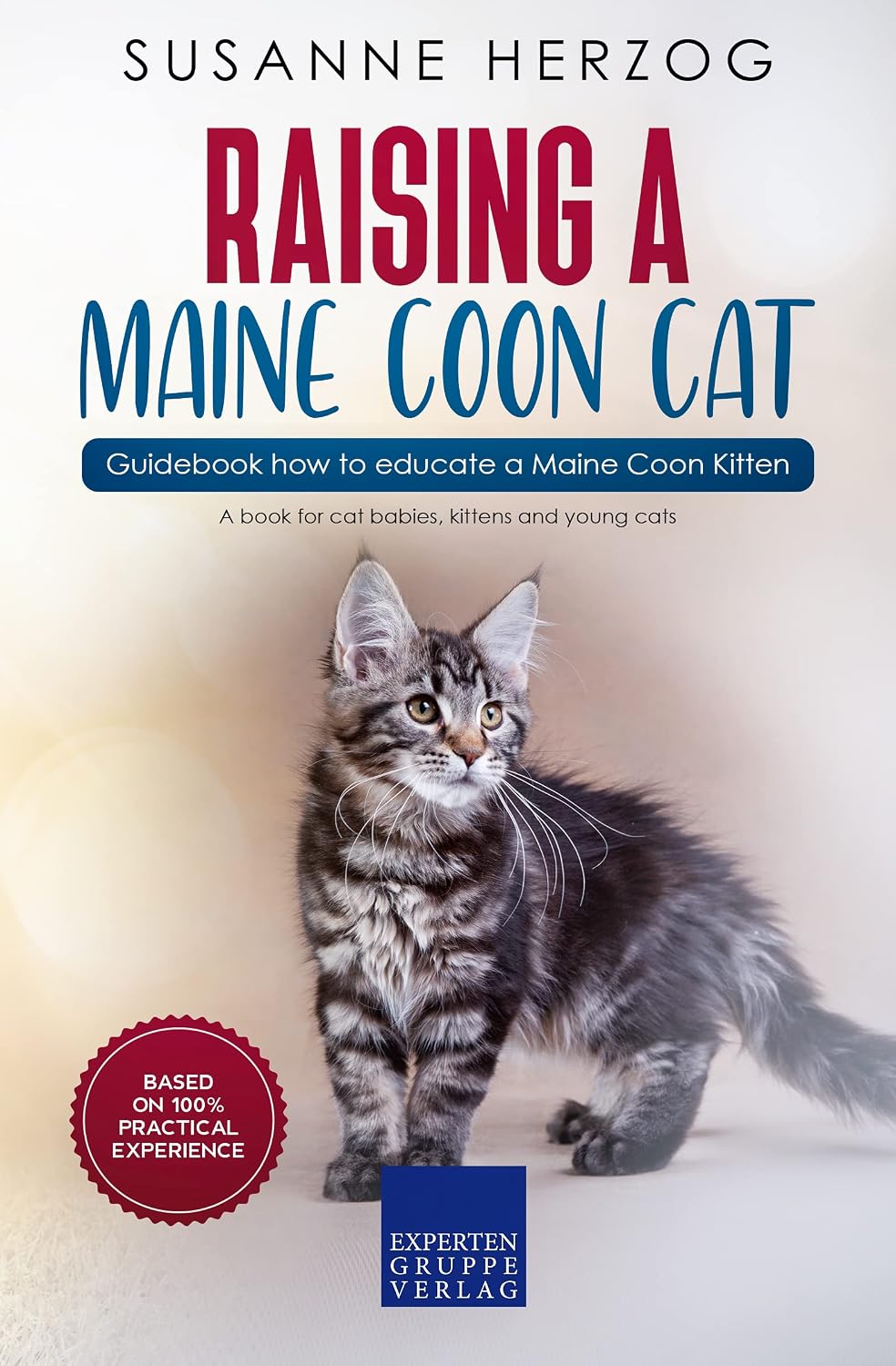 ler totalmente Raising a Maine Coon Cat – Guidebook how to educate a Maine Coon Kitten: A book for cat babies, kittens and young cats (English Edition)