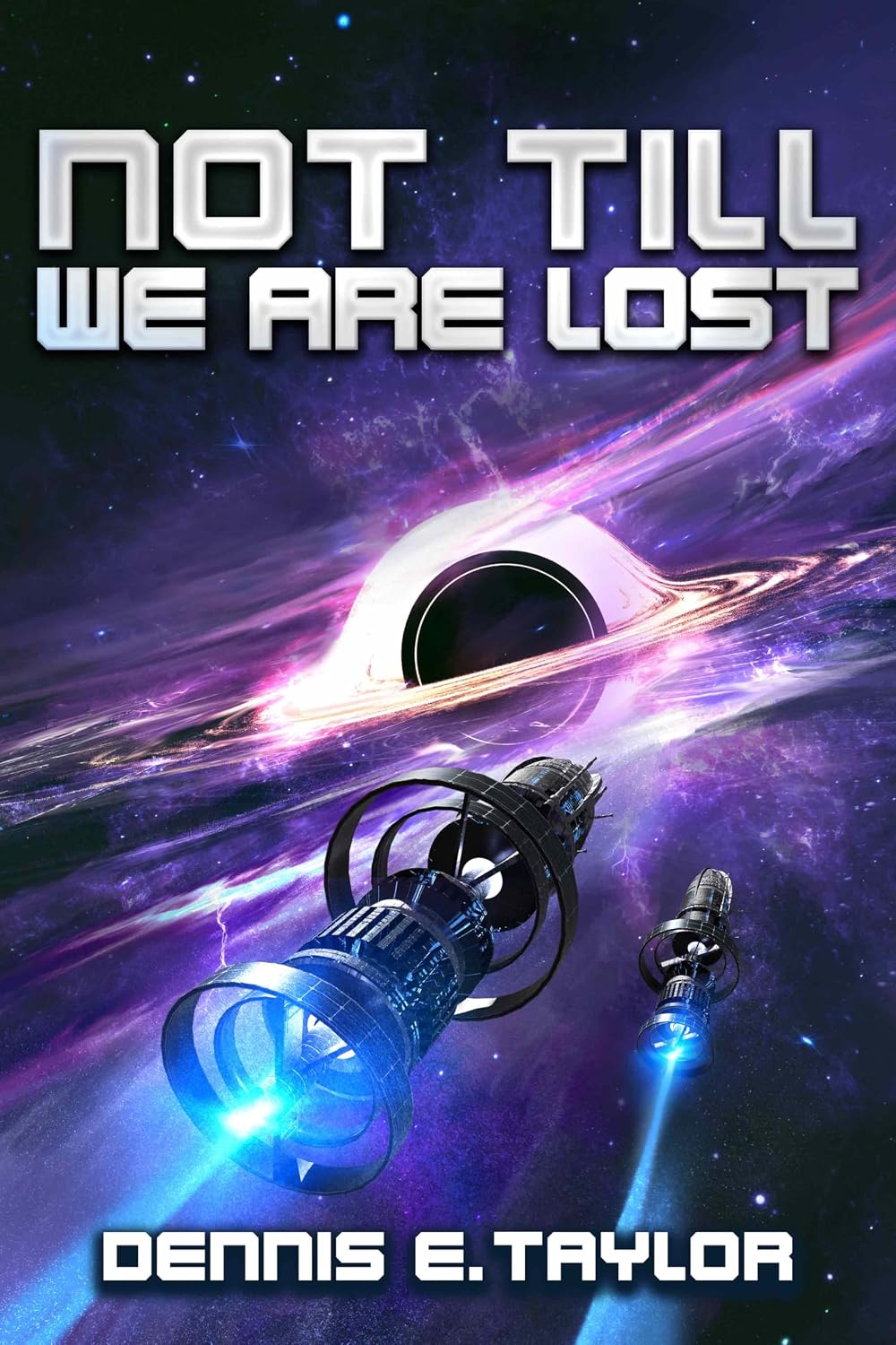 capítulo por capítulo baixar Not Till We Are Lost (Bobiverse Book 5) (English Edition)