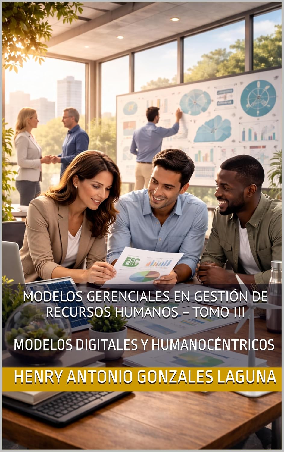 ler totalmente Modelos Gerenciales en Gestión de Recursos Humanos – Tomo III: MODELOS DIGITALES Y HUMANOCÉNTRICOS (Spanish Edition)