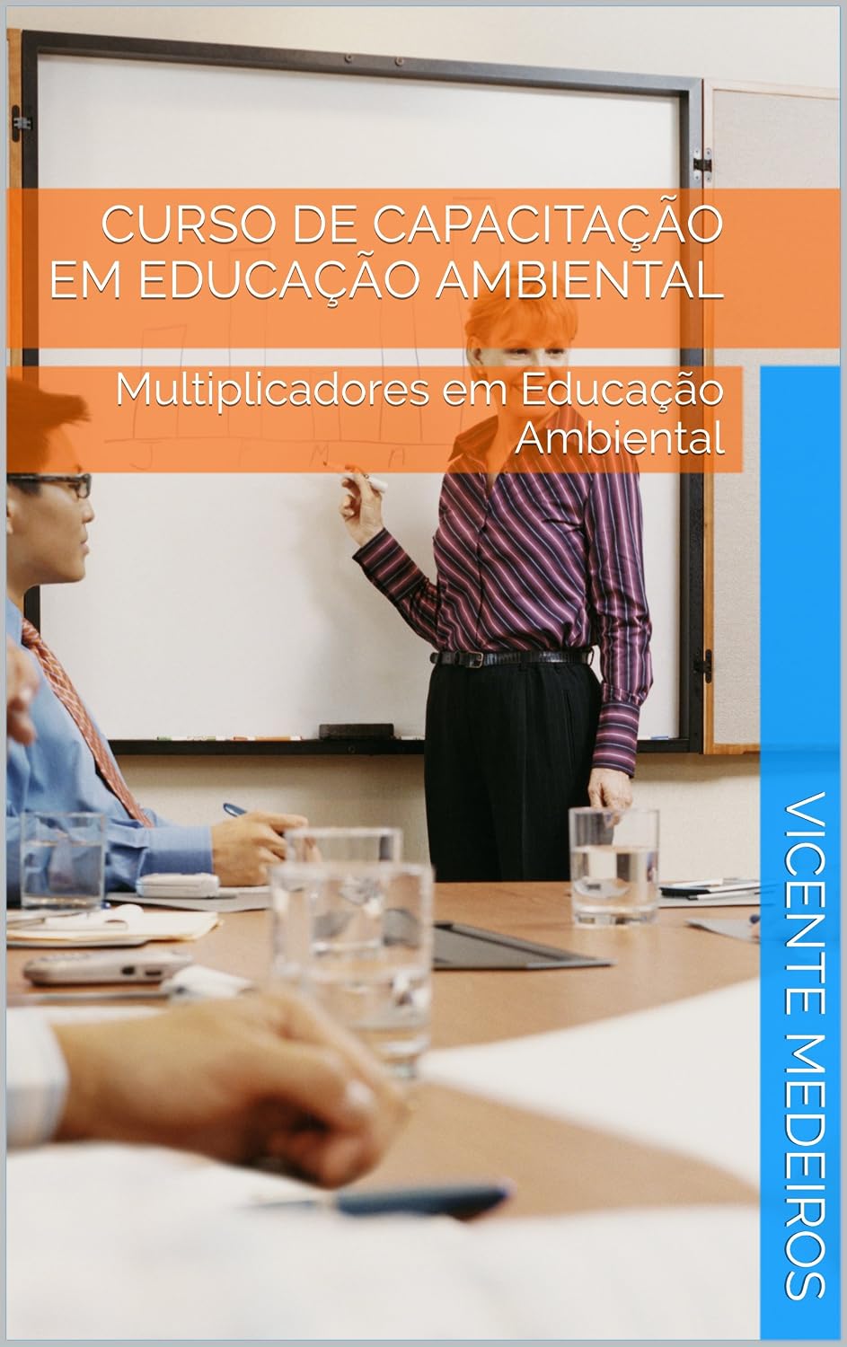 ler totalmente Curso de Capacitação em Educação Ambiental: Multiplicadores em Educação Ambiental