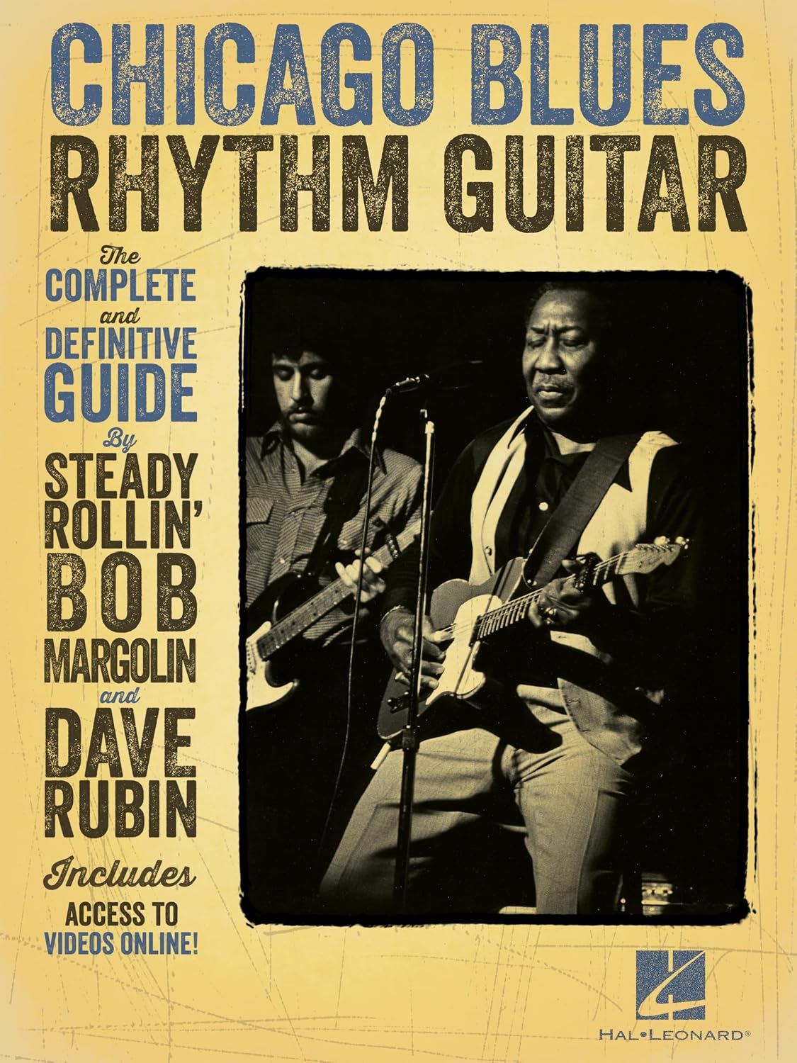 Chicago Blues Rhythm Guitar: The Complete Definitive Guide