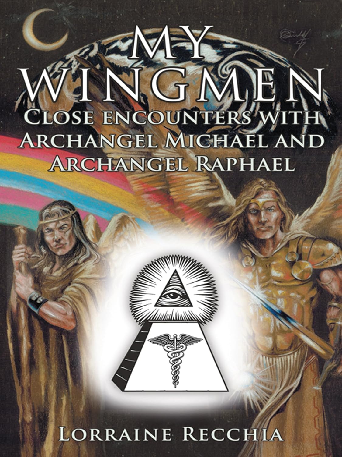 capítulo por capítulo baixar My Wingmen: Close Encounters with Archangel Michael and Archangel Raphael (English Edition)