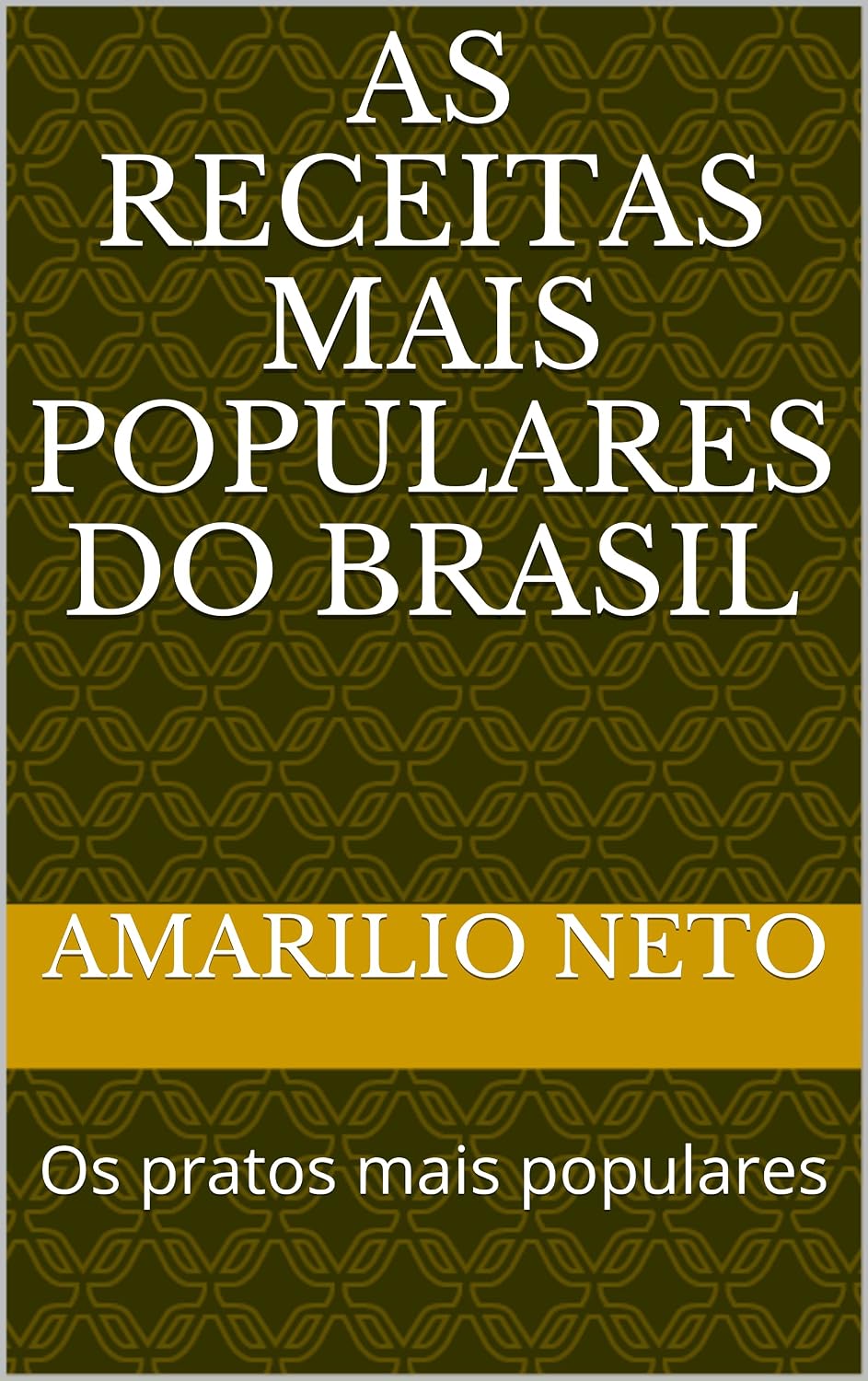 capítulo por capítulo baixar As receitas mais populares do Brasil: Os pratos mais populares