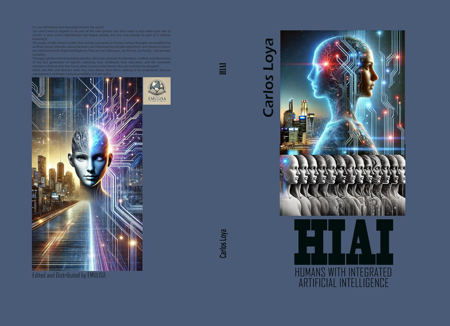 HIAI. HUMANS WITH INTEGRATED ARTIFICIAL INTELLIGENCE (English Edition)