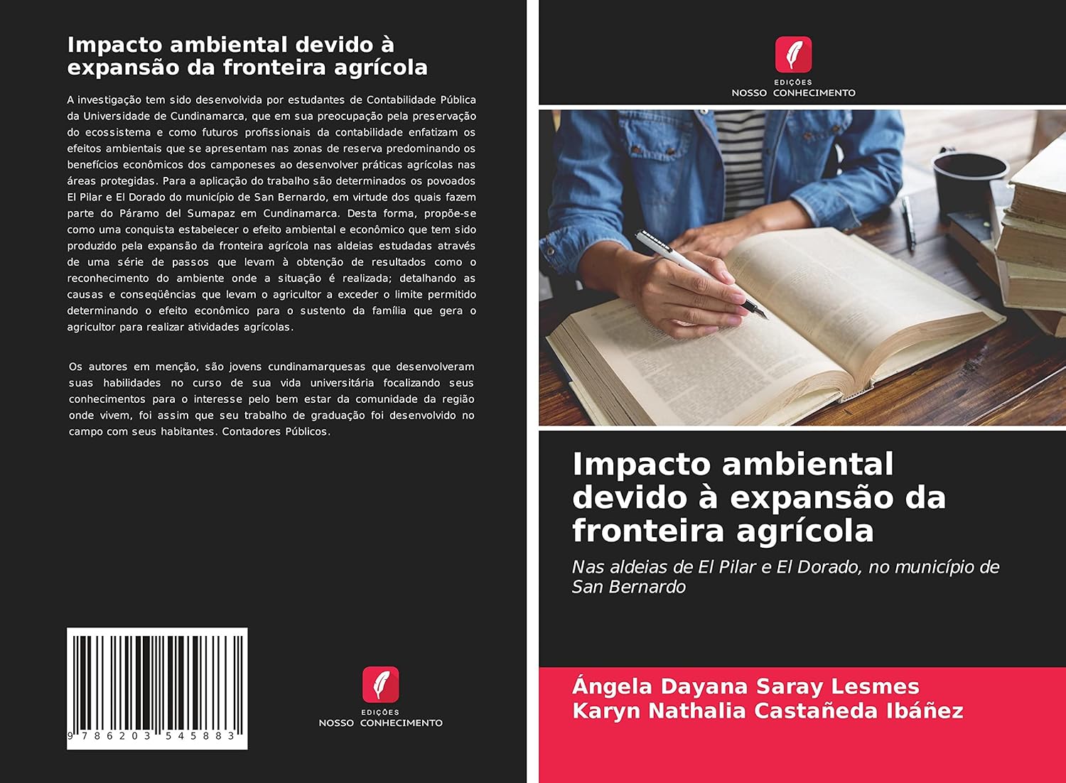 Impacto ambiental devido à expansão da fronteira agrícola: Nas aldeias de El Pilar e El Dorado, no município de San Bernardo baixar livro de graça