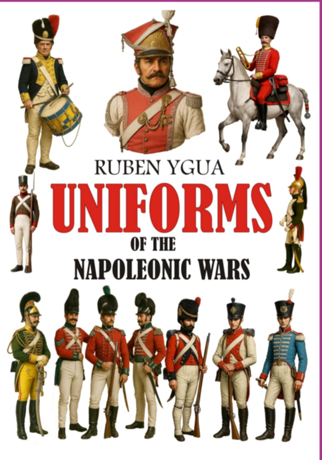 Uniforms Of The Napoleonic Wars (English Edition) baixar o livro de graça