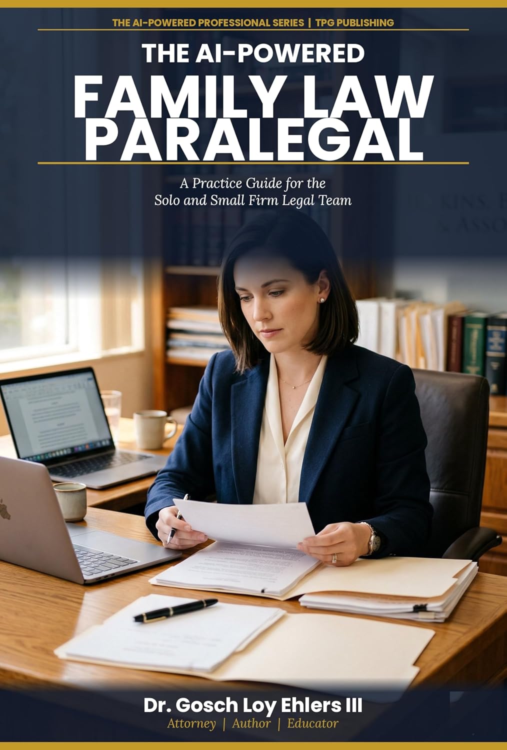 ler totalmente The AI-Powered Family Law Paralegal: A Practice Guide for the Solo and Small Firm Legal Team (The AI-Powered Professional Series Book 8) (English Edition)