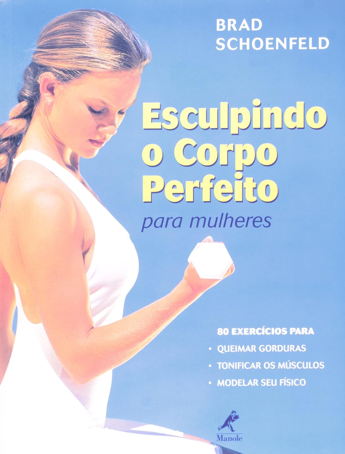 Esculpindo o corpo perfeito para mulheres
