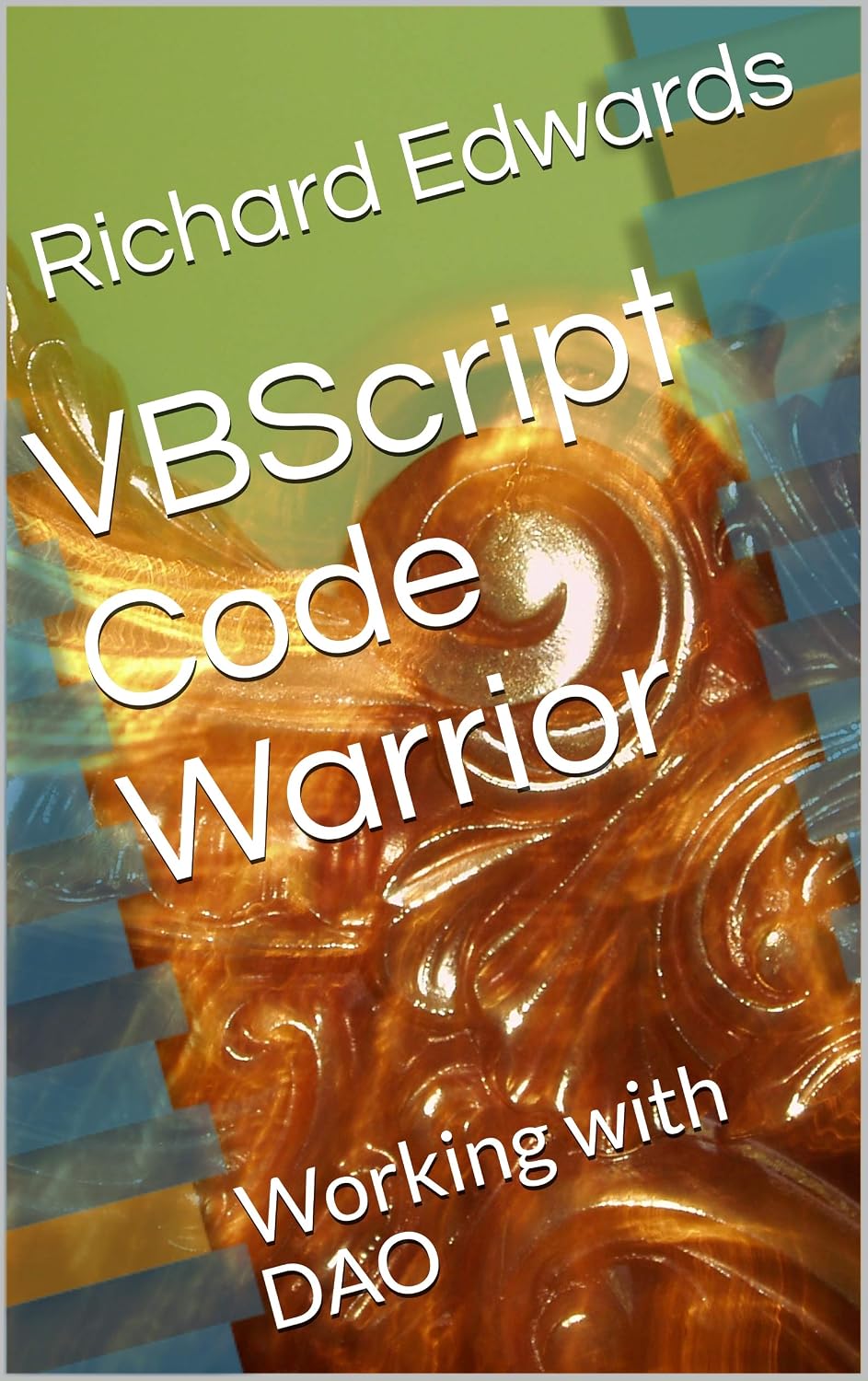 ler totalmente VBScript Code Warrior: Working with DAO (English Edition)