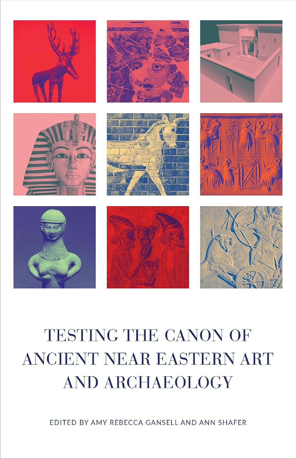 capítulo por capítulo baixar Testing the Canon of Ancient Near Eastern Art and Archaeology (English Edition)