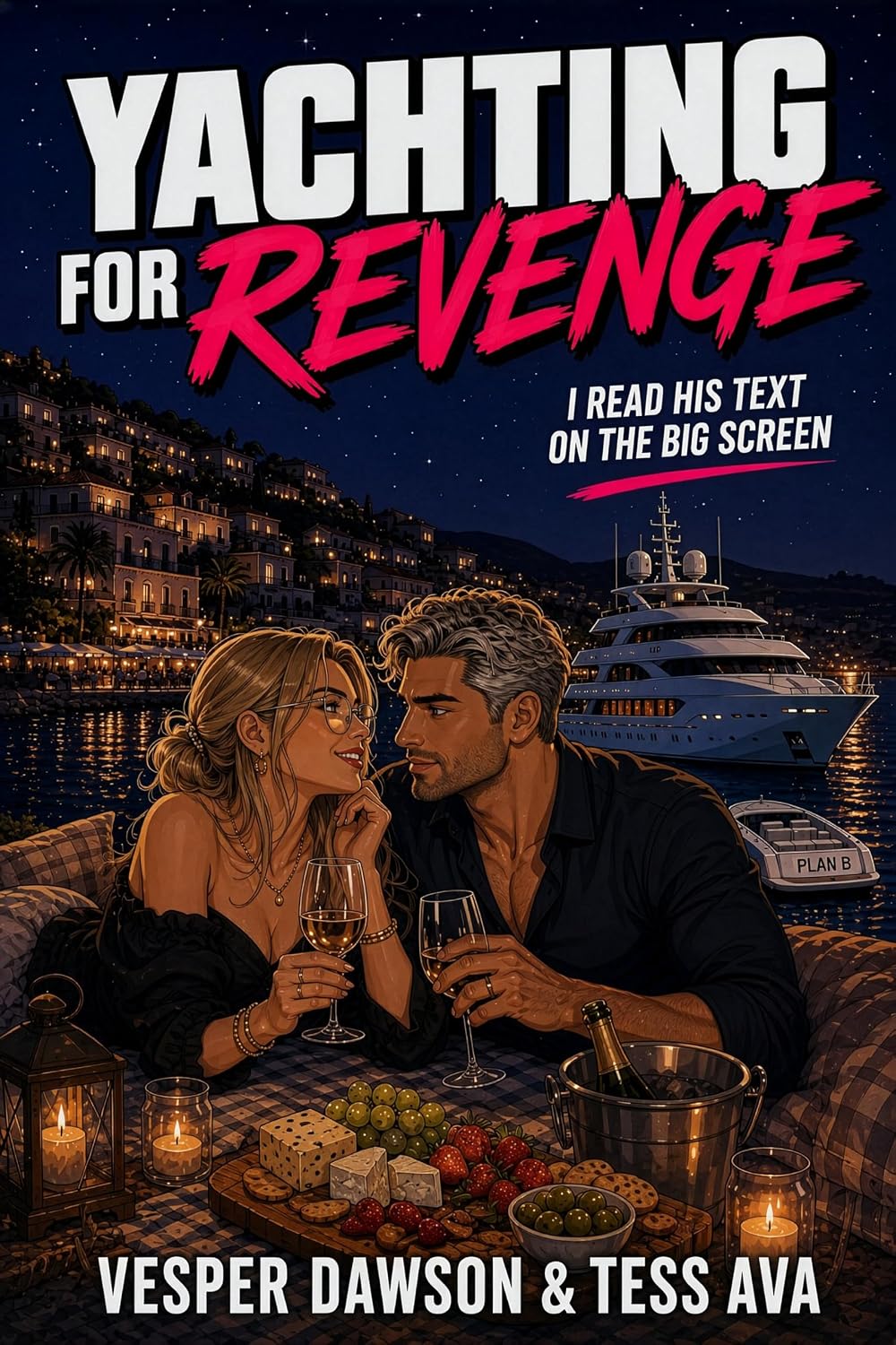I Read His Text On The Big Screen: A Cannes Yacht Revenge Rom-Com (Yachting for Revenge Book 5) (English Edition) baixar o livro de graça