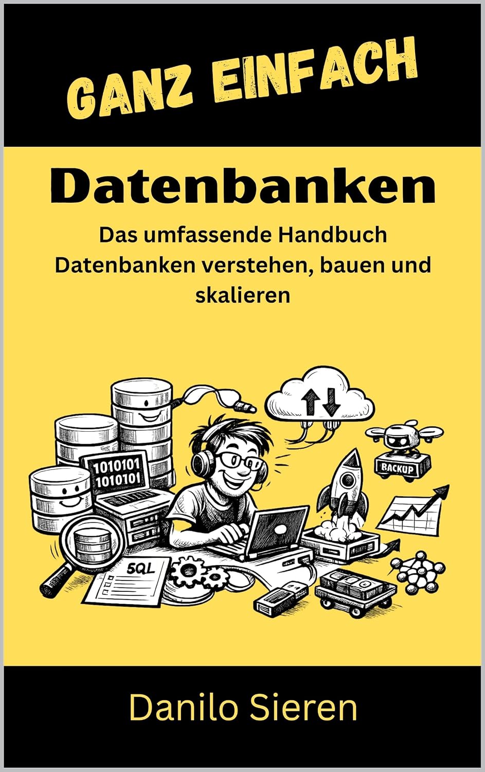capítulo por capítulo baixar Datenbanken: Datenbanken verstehen, bauen und skalieren (GANZ EINFACH 22) (German Edition)