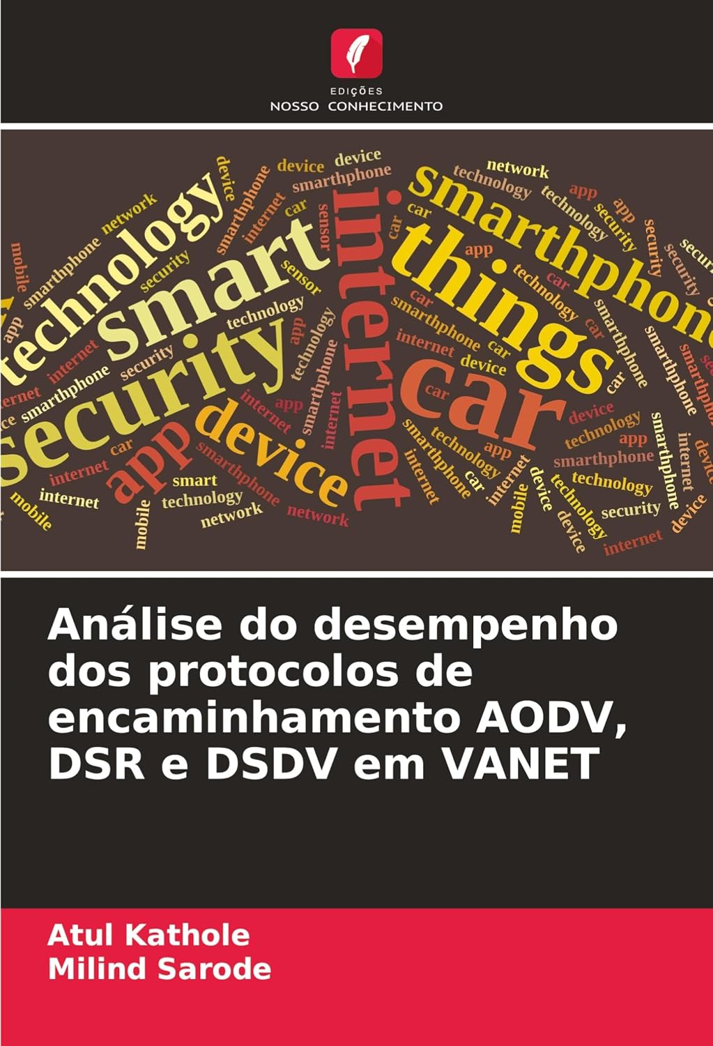 Análise do desempenho dos protocolos de encaminhamento AODV, DSR e DSDV em VANET