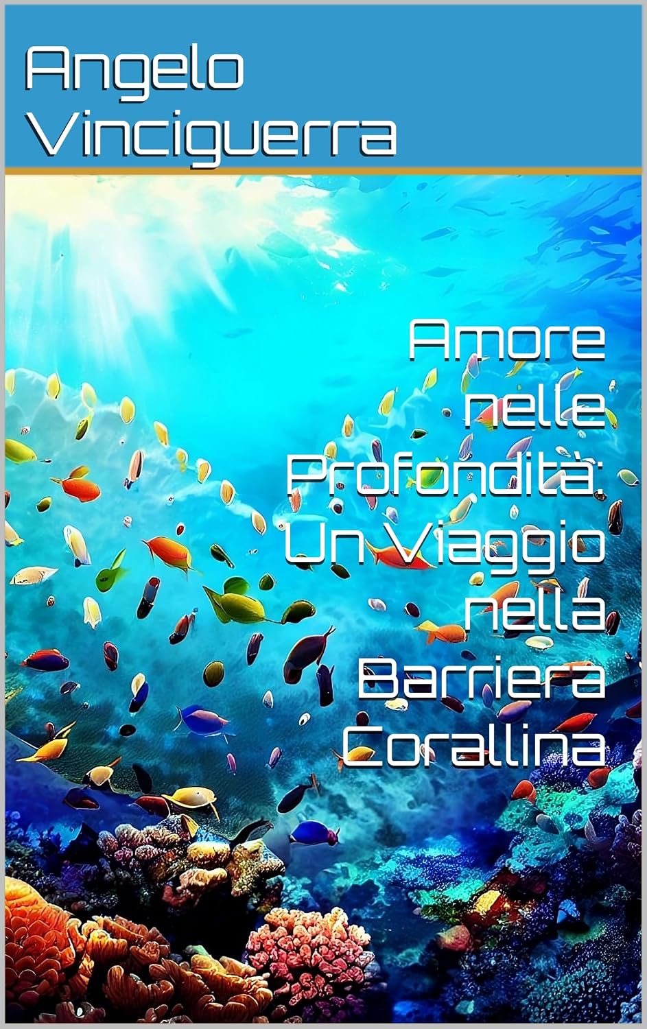 capítulo por capítulo baixar Amore nelle Profondità: Un Viaggio nella Barriera Corallina (Italian Edition)