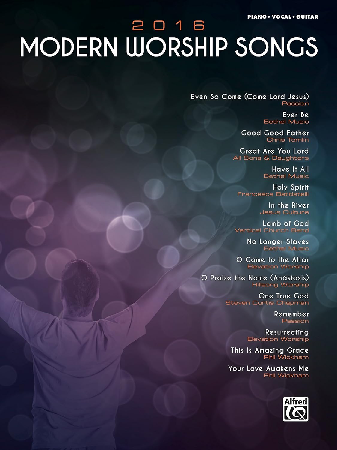 2016 Modern Worship Songs: For Piano/Vocal/Guitar (English Edition)