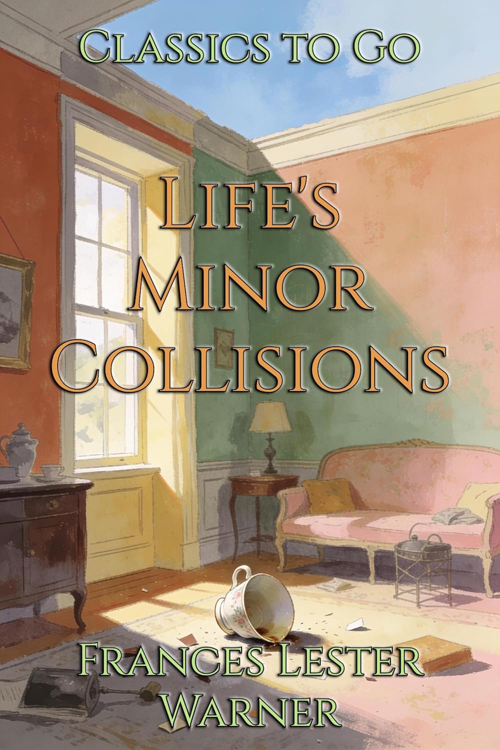 Life's Minor Collisions: Restored Classics to Go Edition (English Edition) baixar livro de graça
