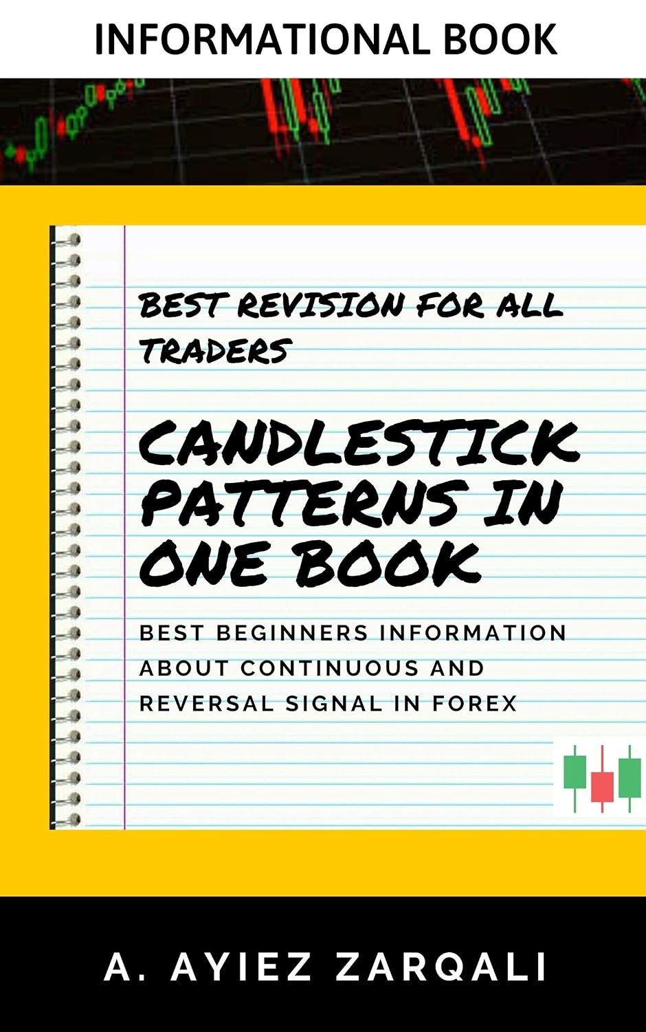 All Candlestick Patterns in One Book: Best Revision For All traders (Forex Investing Strategy Book to Read) (English Edition) baixar livro de graça