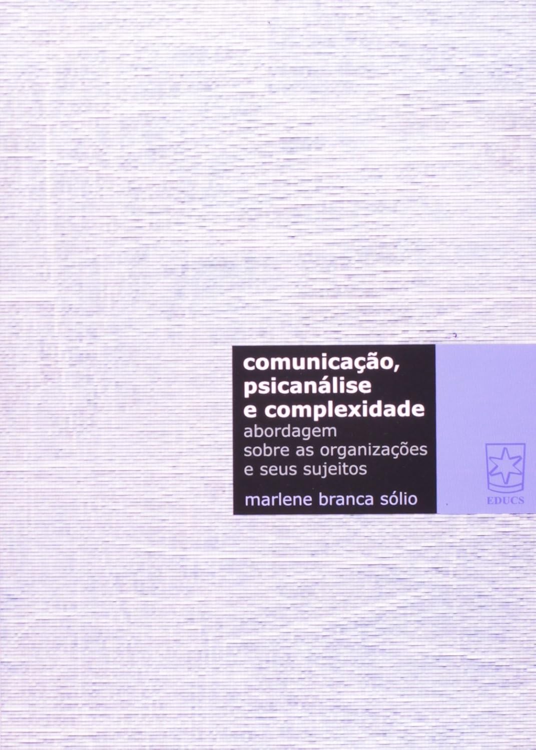 Comunicação, Psicanálise e Complexidade baixar o livro de graça