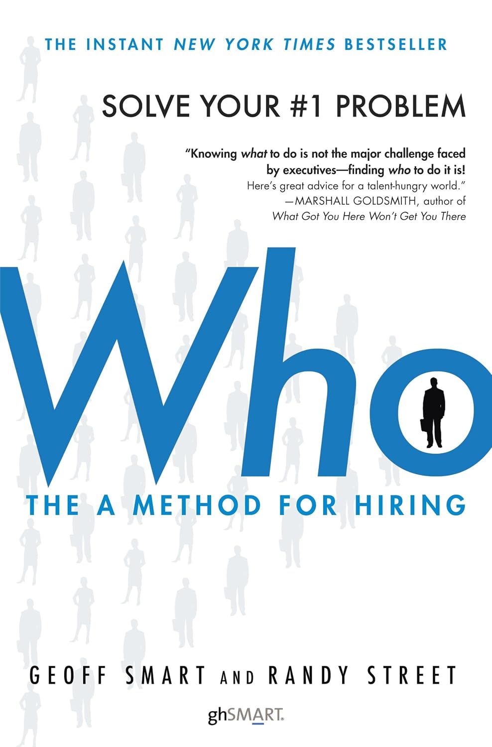 ler totalmente Who: The A Method for Hiring (English Edition)
