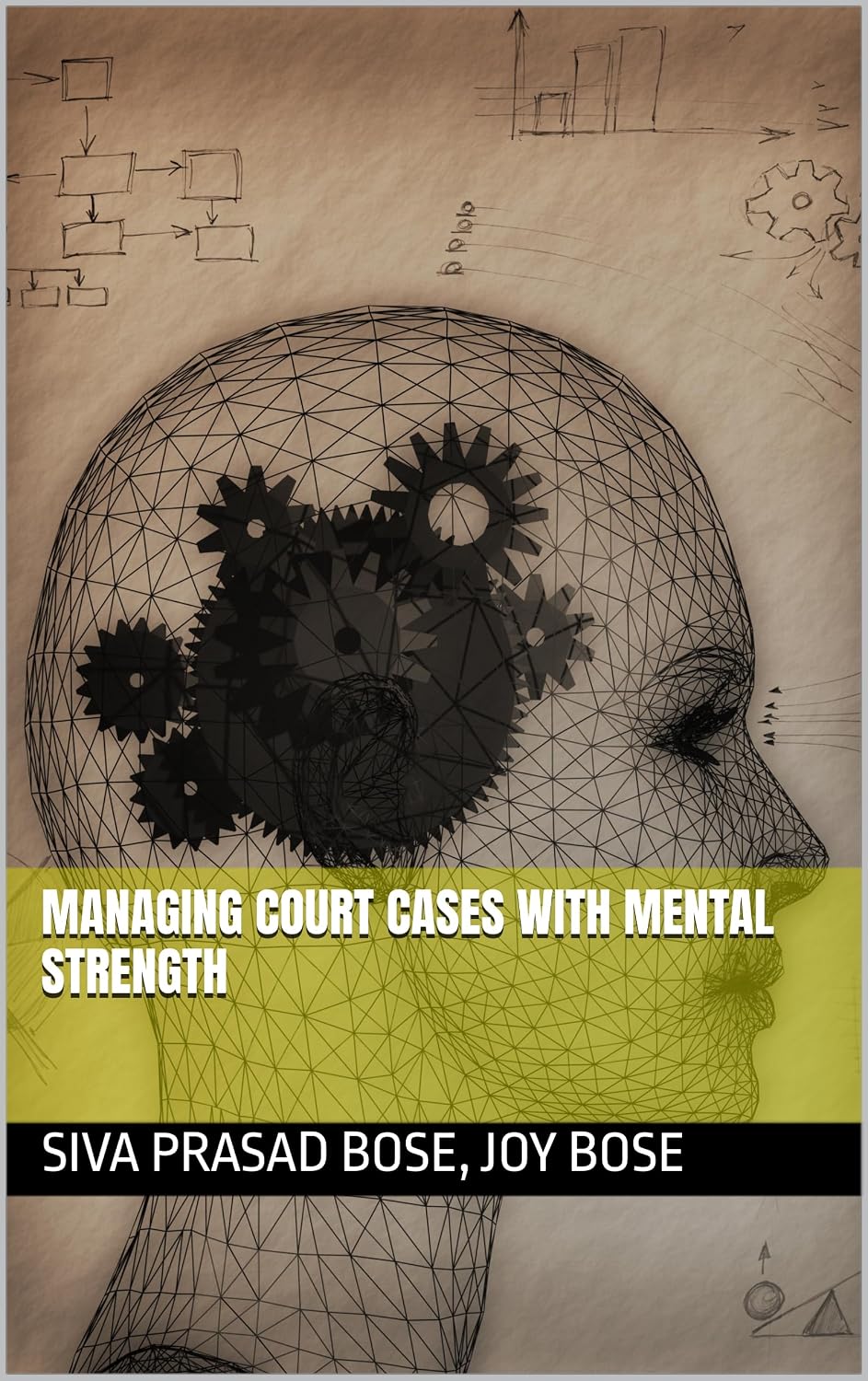 ler totalmente Managing Court Cases with Mental Strength (Indian laws) (English Edition)