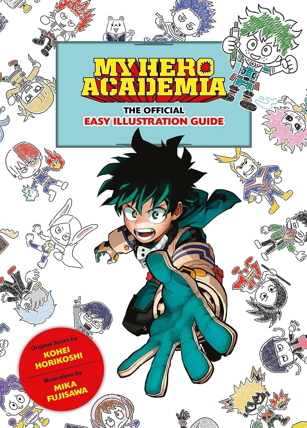 My Hero Academia: The Official Easy Illustration Guide baixar o livro de graça