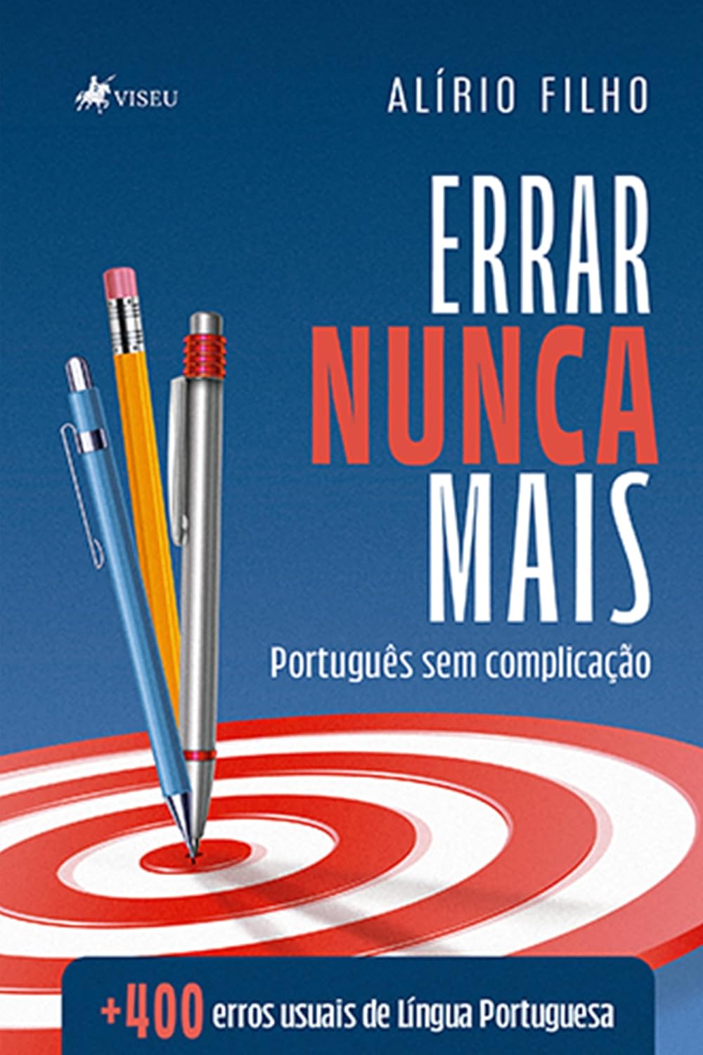 Errar Nunca Mais: Português sem complicação