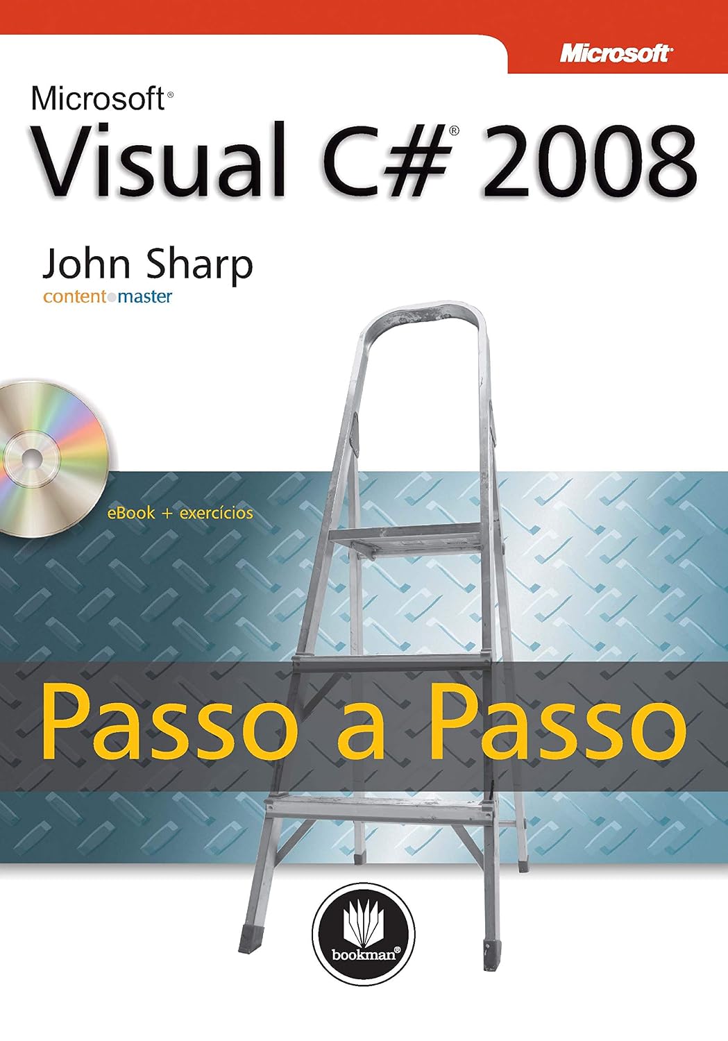 Microsoft Visual C# 2008: Passo a Passo