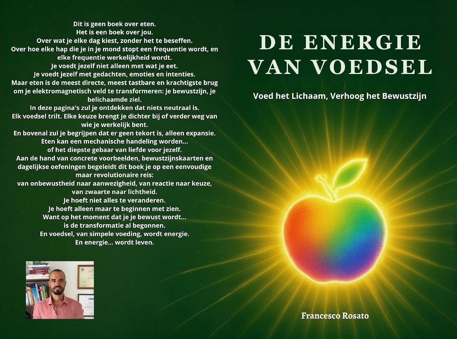 capítulo por capítulo baixar De Energie van Voedsel: Voed het Lichaam, Verhoog het Bewustzijn (Dutch Edition)