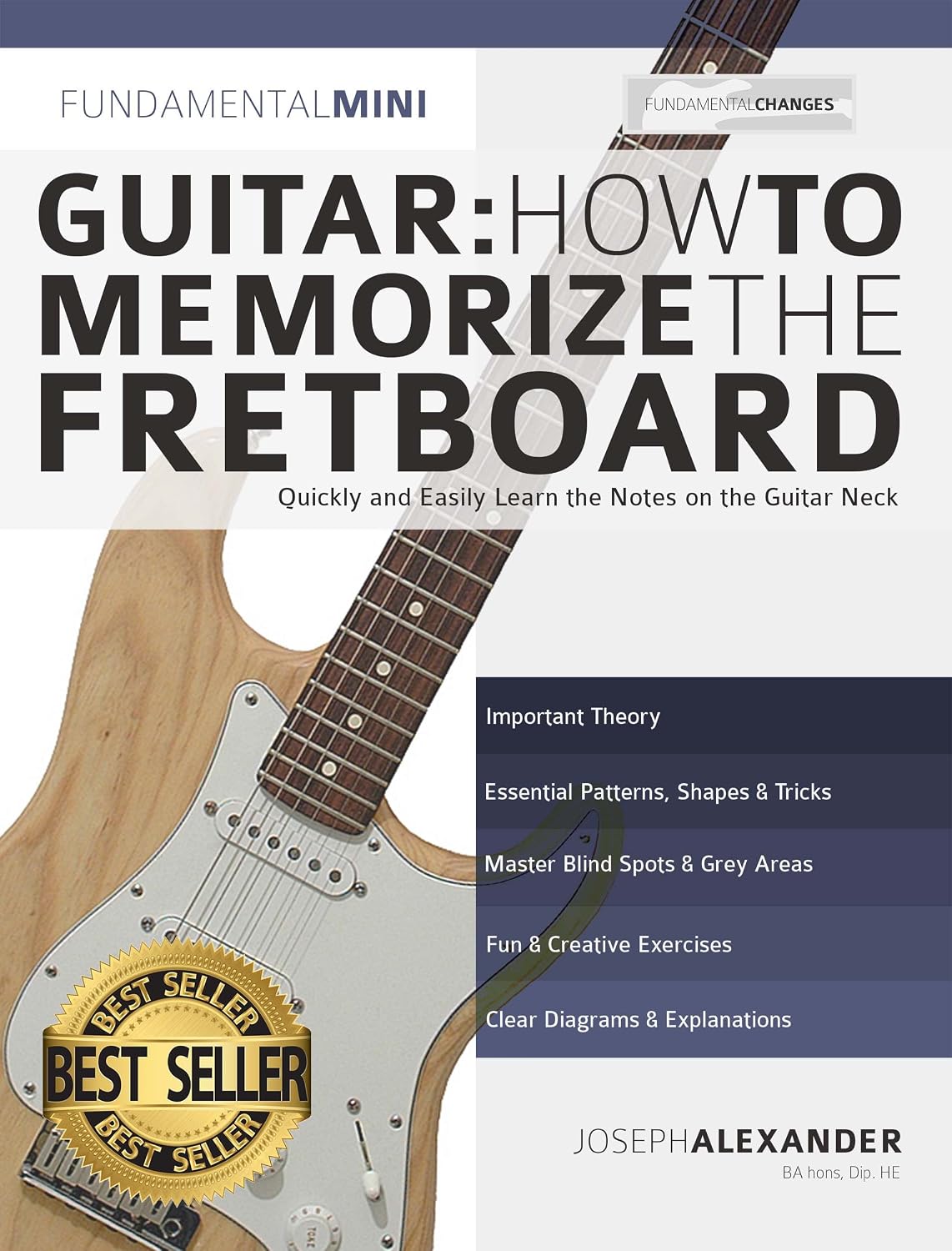 capítulo por capítulo baixar Guitar: How to Memorize the Fretboard: Quickly and Easily Learn the Notes on the Guitar Neck (Beginner Guitar Books) (English Edition)