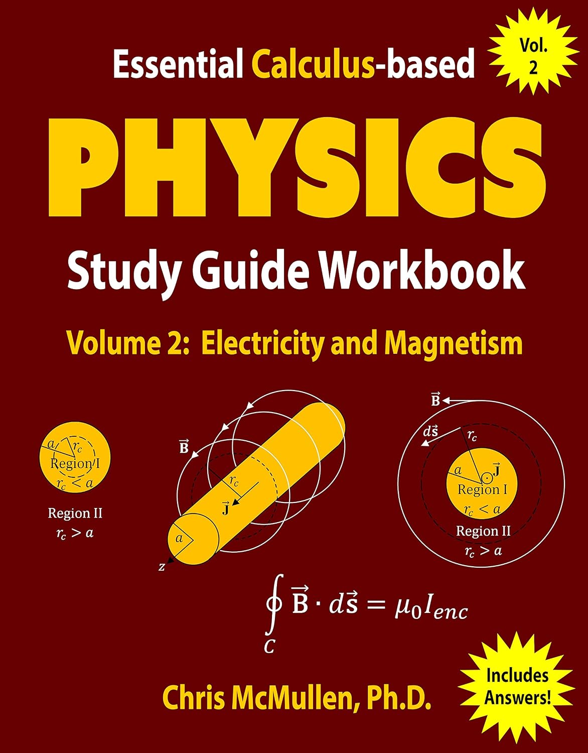 Essential Calculus-based Physics Study Guide Workbook: Electricity and Magnetism (Learn Physics with Calculus Step-by-Step Book 2) (English Edition)