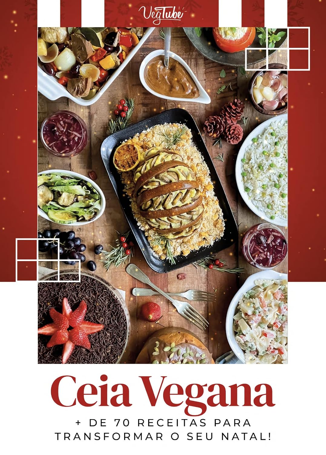 ler totalmente Ceia Vegana: Mais de 70 receitas para transformar o seu Natal