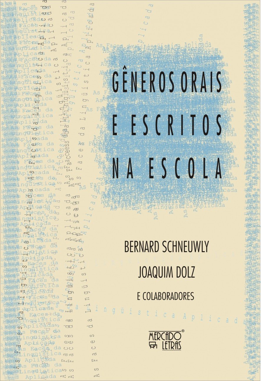 Gêneros Orais e Escritos na Escola