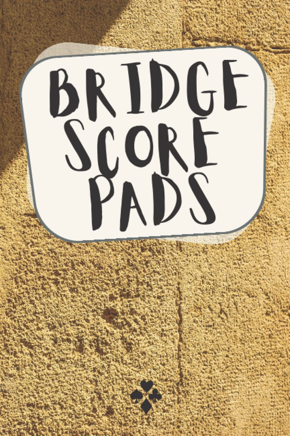 Bridge Score Pads: Record your scores in 120 large bridge score sheets.: 6x9 inches & 120 pages. baixar o livro de graça