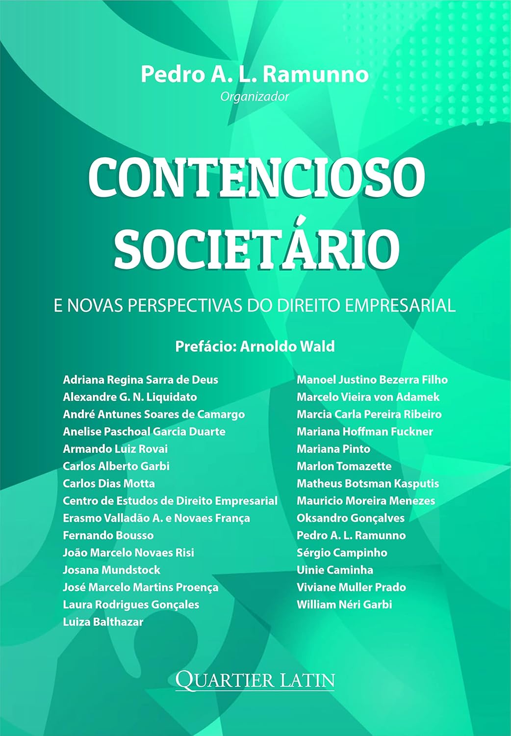 Contencioso Societário e Novas Perspectivas do Direito Empresarial