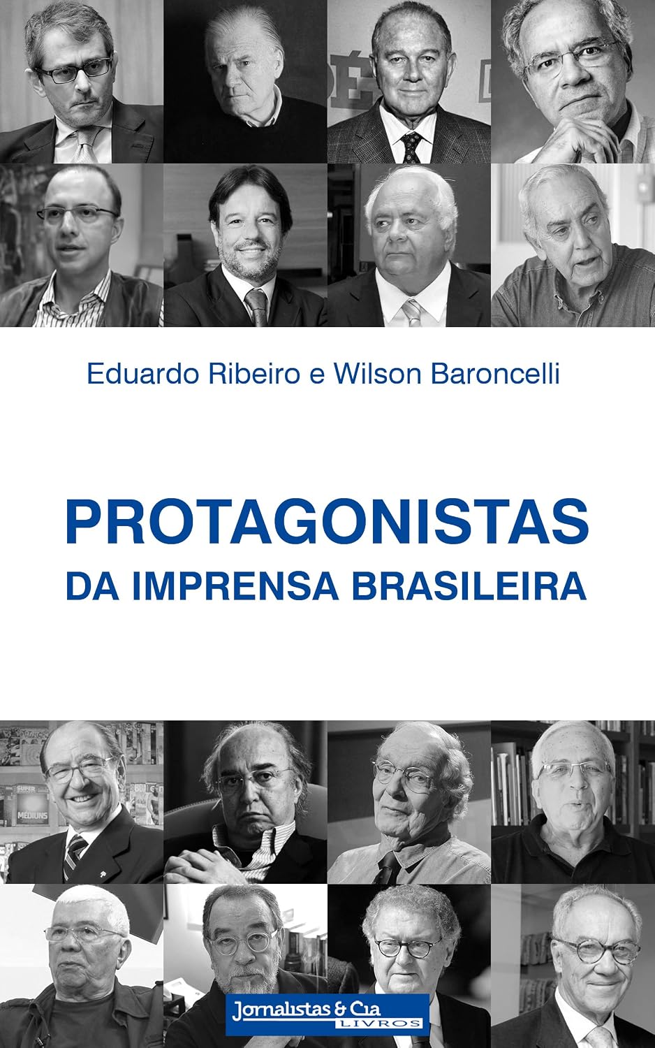 Protagonistas da Imprensa Brasileira baixar livro de graça
